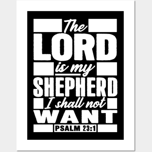 Psalm 23:1 The LORD Is My Shepherd I Shall Not Want Posters and Art